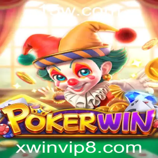 POKERWIN: Descubra o Mundo do Jogo Através do Portal Exclusivo xwinvip